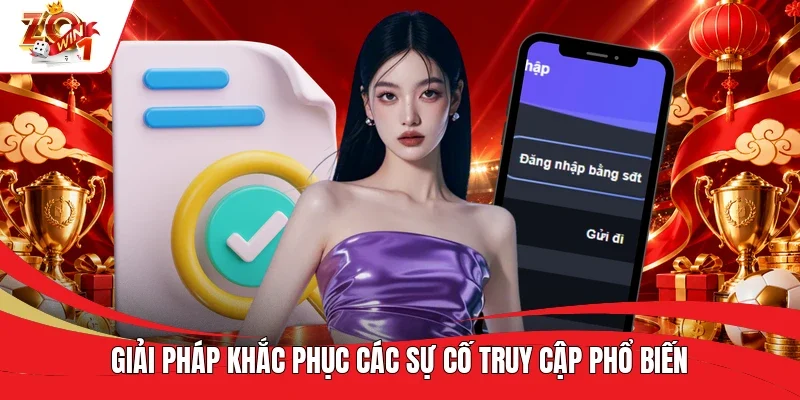 Giải pháp khắc phục các sự cố truy cập phổ biến
