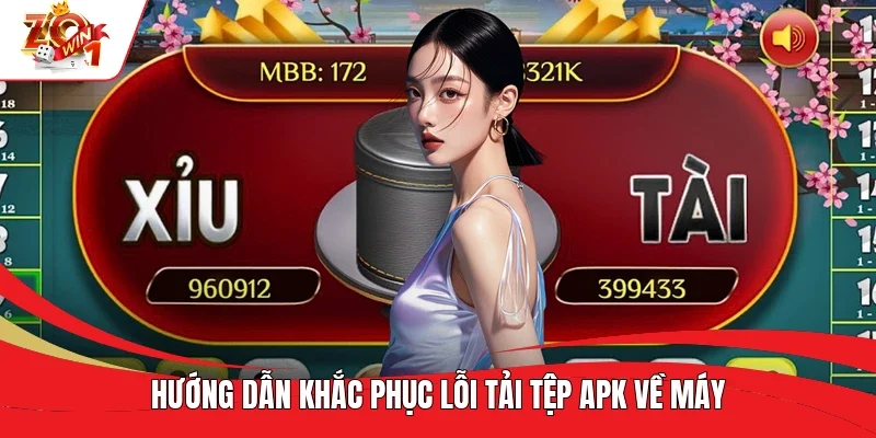 Hướng dẫn khắc phục lỗi tải tệp APK về máy