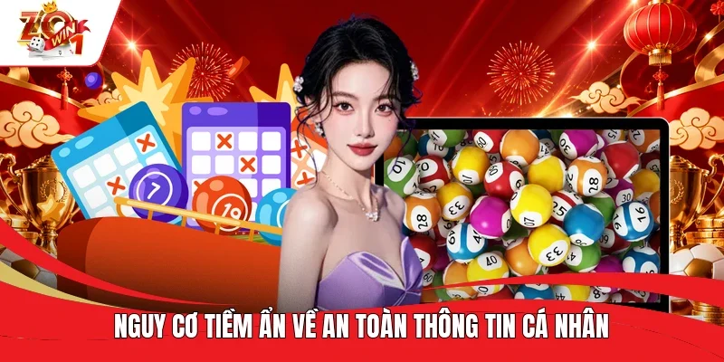 Nguy cơ tiềm ẩn về an toàn thông tin cá nhân